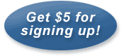 Get $5 for signing up!